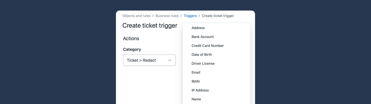 Automated ticket redaction via triggers in Zendesk