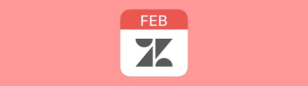 Zendesk Roundup for February 2023