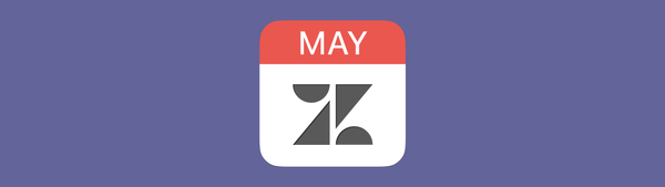 Zendesk Roundup for May 2024